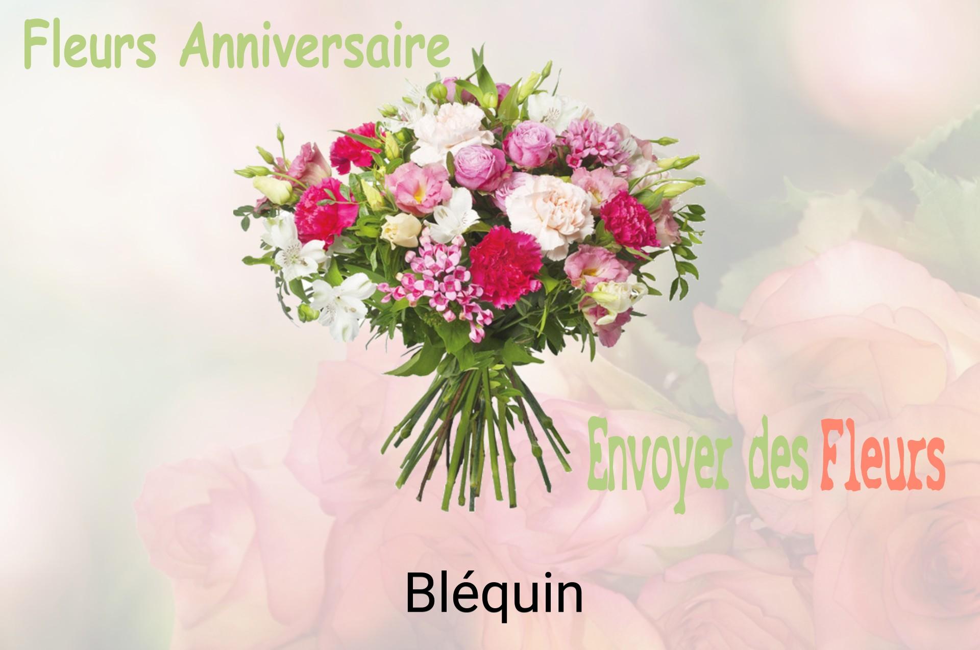Bouquet de fleurs d’anniversaire livré à Bléquin